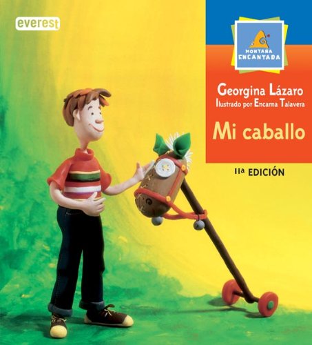 Mi caballo (Monta~na Encantada) (Spanish Edition),Used