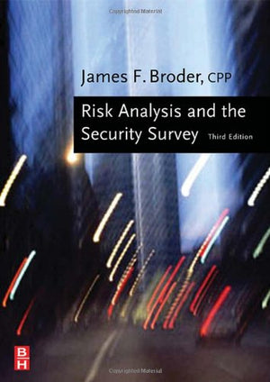 Risk Analysis and the Security Survey,Used