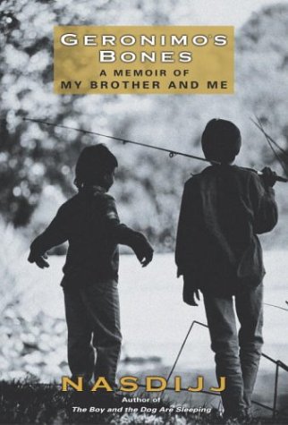 Geronimo's Bones: A Memoir of My Brother and Me,Used