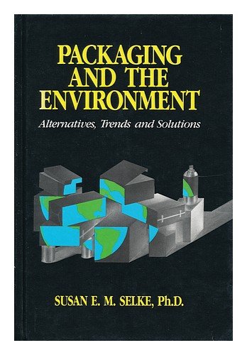 Packaging and the EnvironmentAlternatives, Trends and Solutions, 2nd Edition,Used