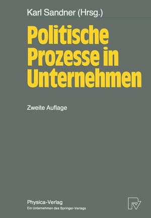 Politische Prozesse in Unternehmen (German Edition),Used
