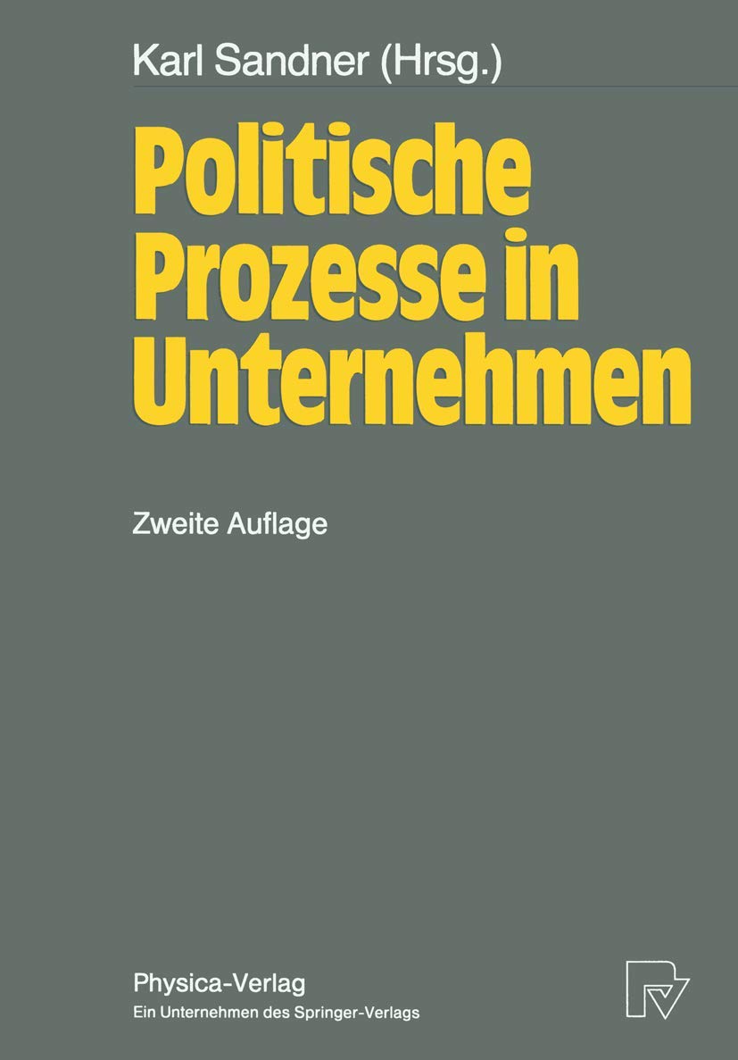 Politische Prozesse in Unternehmen (German Edition),Used
