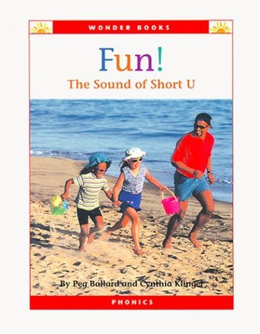 Fun!: The Sound of Short U (Wonder Books),Used