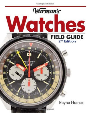 Warman's Watches Field Guide,New