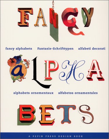 Fancy Alphabets (English, German, Italian, French, Spanish and Portuguese Edition),Used