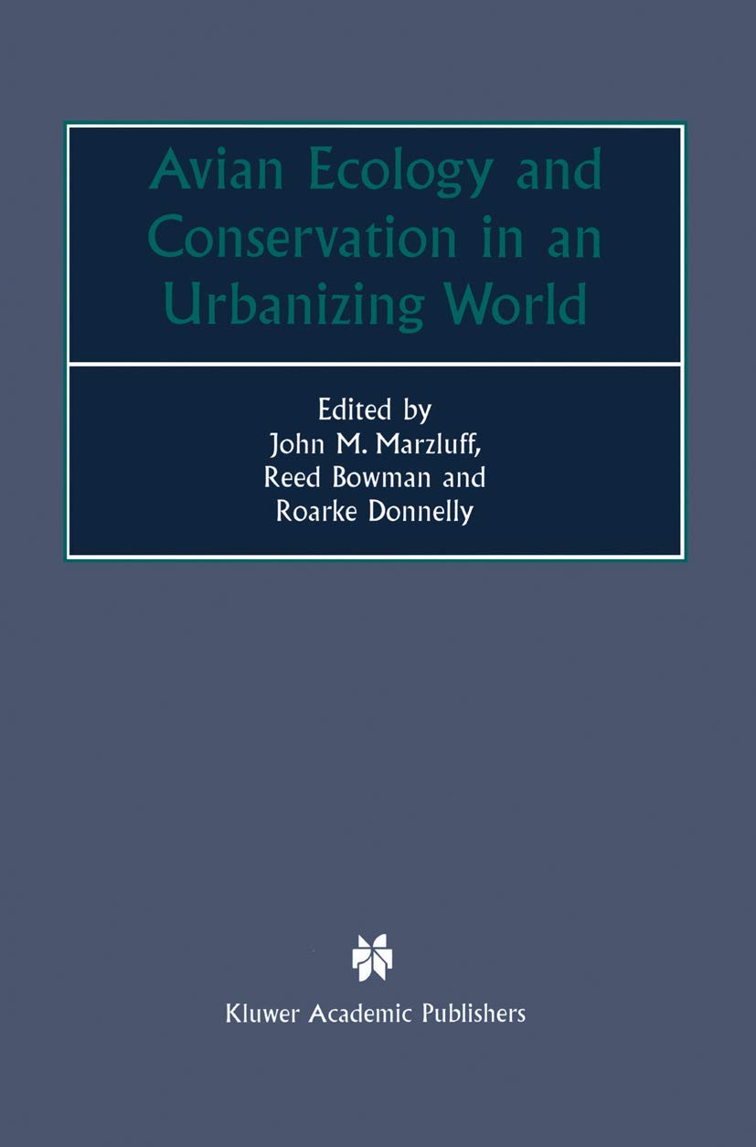 Avian Ecology and Conservation in an Urbanizing World,Used