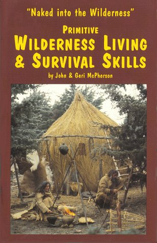 Primitive Wilderness Living And Survival Skills,Used