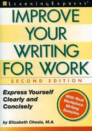 Improve Your Writing for Work, 2nd Edition,Used