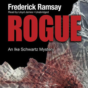 Rogue (Ike Schwartz Mysteries (Audio)),Used