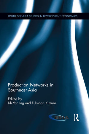 Production Networks in Southeast Asia (RoutledgeERIA Studies in Development Economics),Used