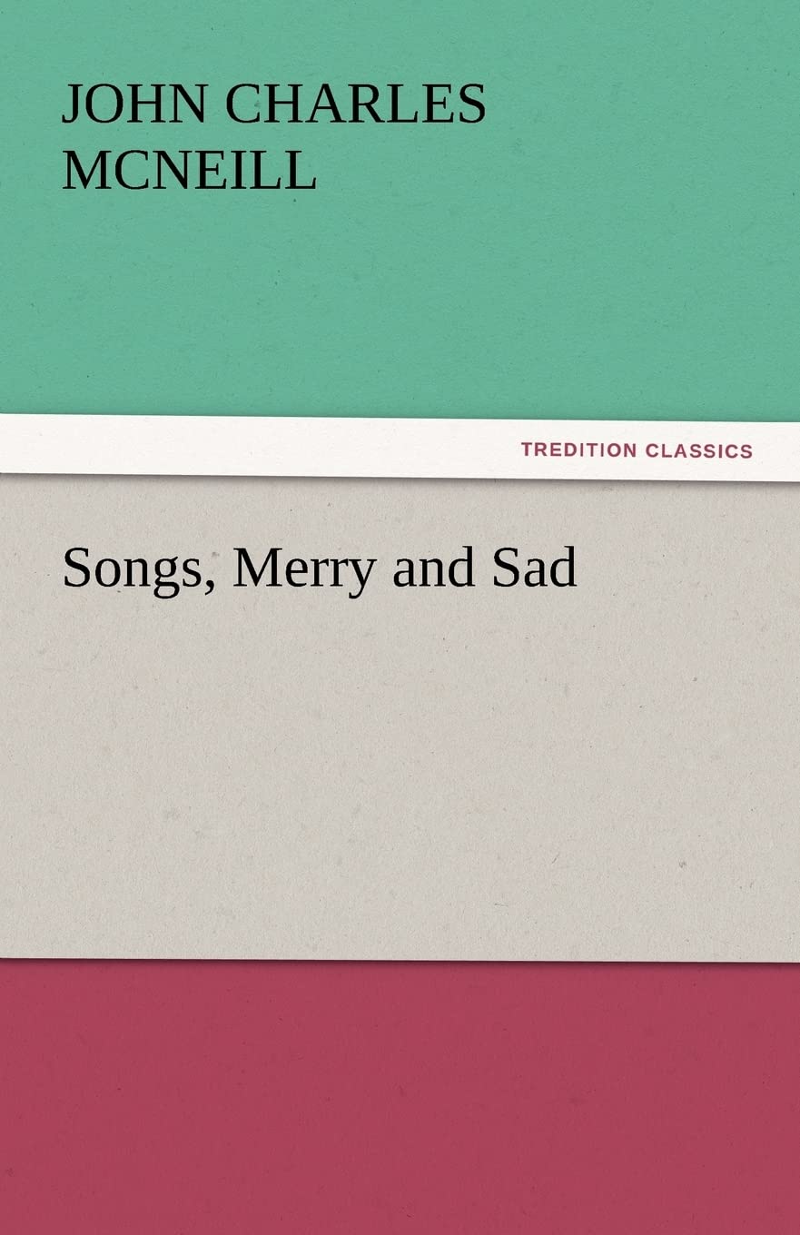 Songs, Merry and Sad,Used
