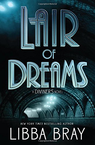 Lair Of Dreams: A Diviners Novel (The Diviners, 2),Used