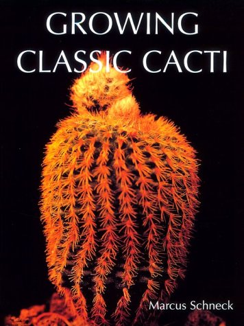 Growing Classic Cacti,Used