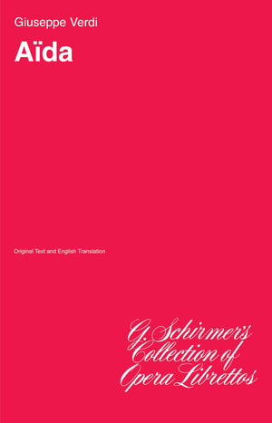 Aida: Libretto,Used