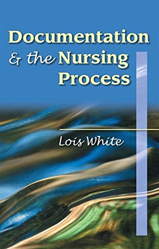 Documentation & The Nursing Process: A Review,Used