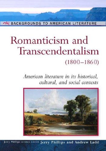 Romanticism And Transcendentalism: (18001860) (Background to American Literature),Used