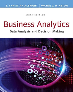 Business Analytics: Data Analysis & Decision Making  Standalone book,Used