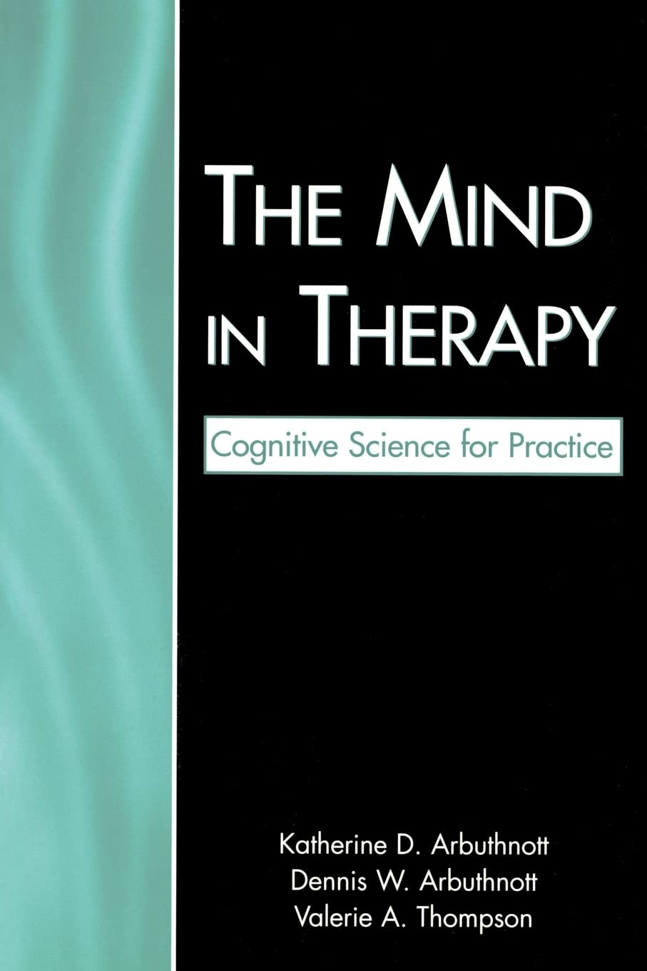 The Mind In Therapy,Used