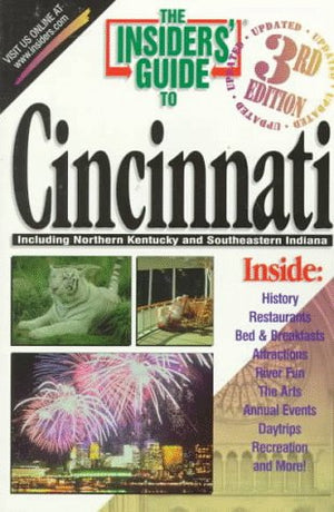 The Insiders' Guide to Cincinnati3rd Edition,Used