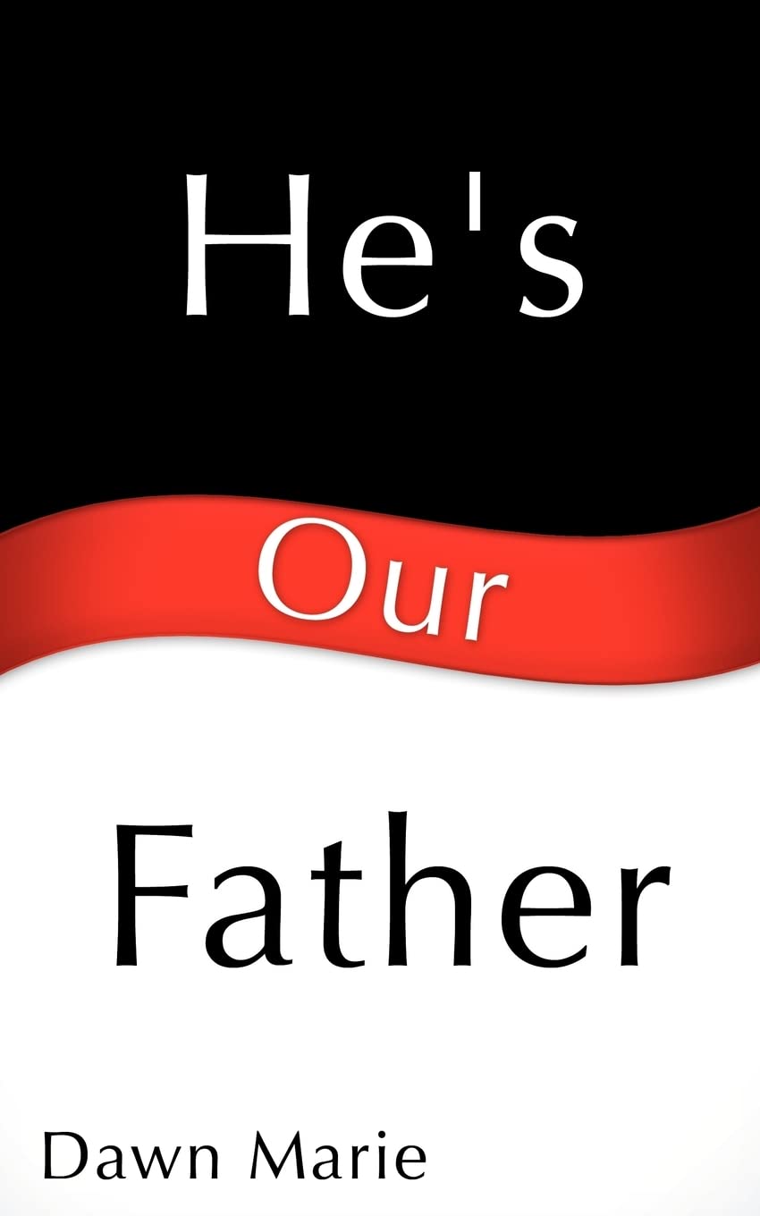 He's Our Father,Used