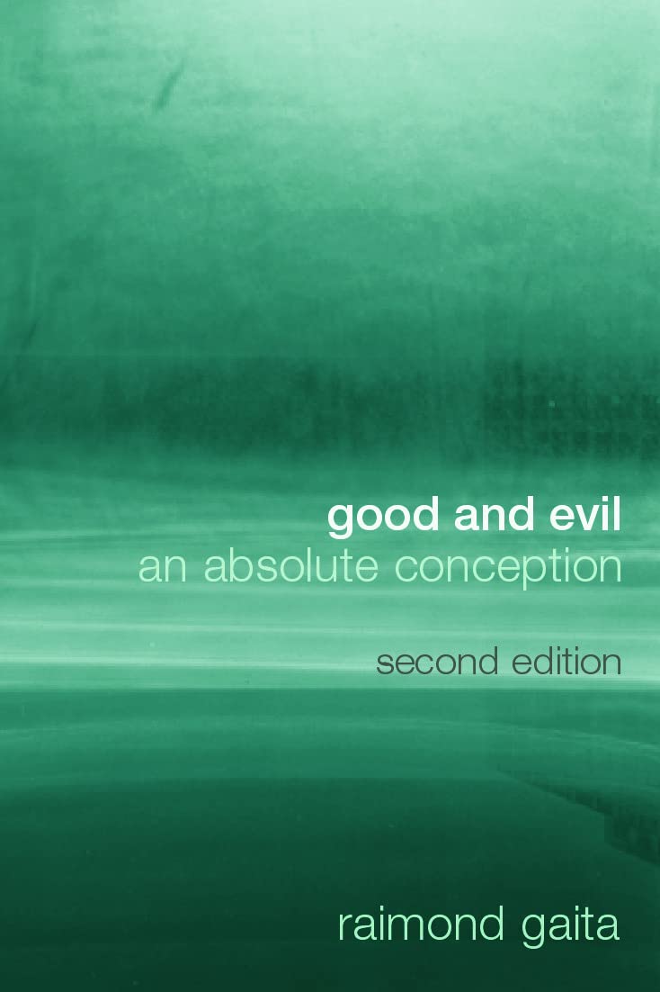 Good and Evil: An Absolute Conception,Used