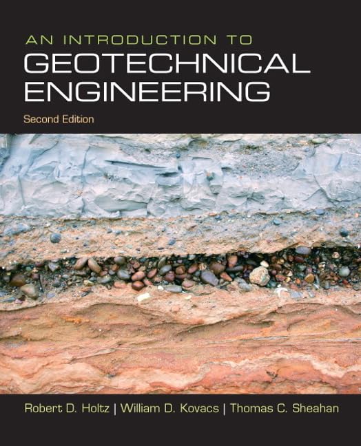 Introduction to Geotechnical Engineering, An,Used