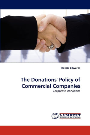 The Donations' Policy of Commercial Companies: Corporate Donations,Used
