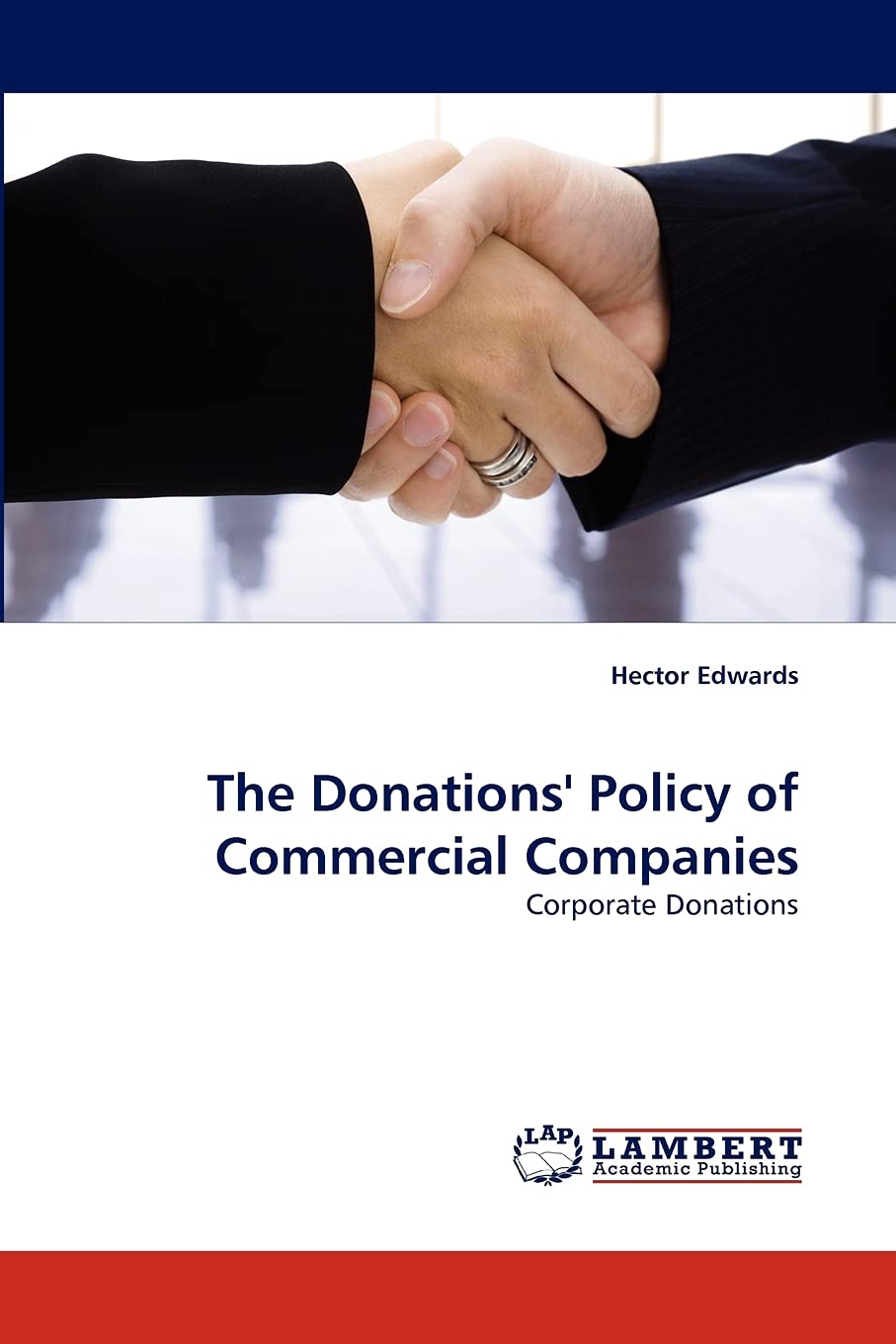 The Donations' Policy of Commercial Companies: Corporate Donations,Used