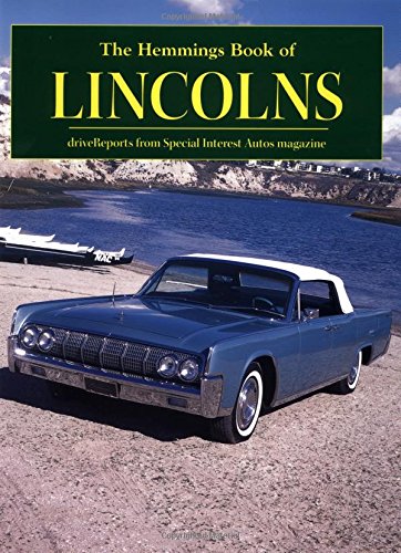 The Hemmings Book of Lincolns (Hemmings Motor News CollectorCar Books),Used