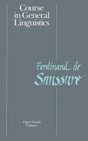 Course in General Linguistics (Open Court Classics),Used