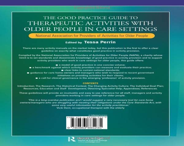 The Good Practice Guide to Therapeutic Activities with Older People in Care Settings: National Association for Providers of Acti,Used