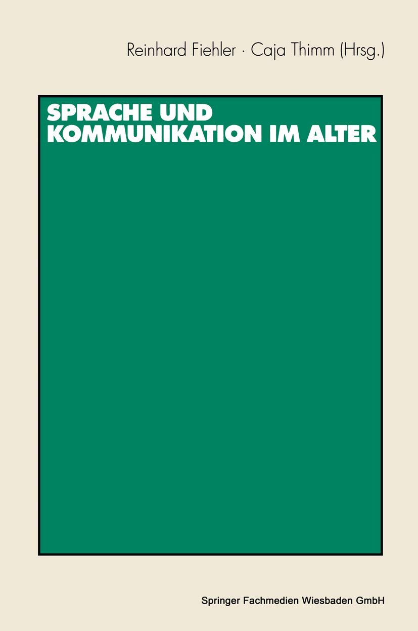 Sprache und Kommunikation im Alter (German Edition),Used