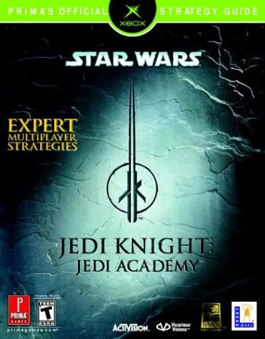 Star Wars Jedi Knight: Jedi Academy (XBOX) (Primas Official Strategy Guide)