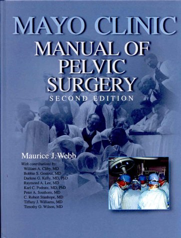 Mayo Clinic Manual of Pelvic Surgery,Used