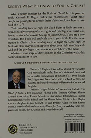 Understanding: How to Fight the Good Fight of Faith,Used