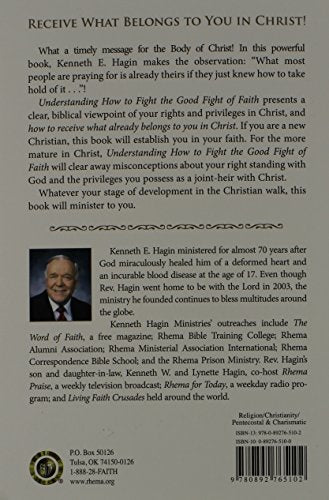 Understanding: How to Fight the Good Fight of Faith,Used