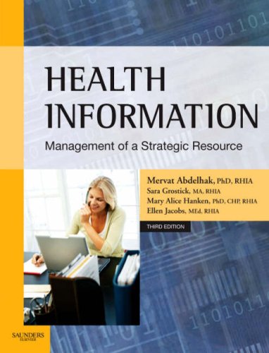 Health Information: Management of a Strategic Resource,New