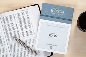 TPT The Book of John: 12Lesson Bible Study Guide (The Passionate Life Bible Study Series),Used