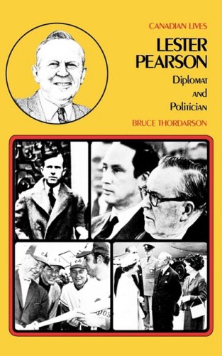 Lester Pearson: Diplomat And Politician