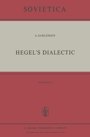 Hegels Dialectic: Translated from the German by Peter Kirschemann (Sovietica, 33),Used