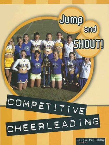 Competitive Cheerleading (Jump and Shout),Used