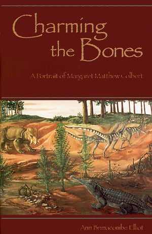 Charming the Bones: A Portrait of Margaret Matthew Colbert,Used