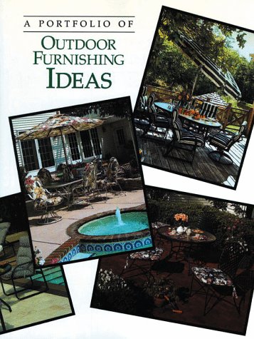 A Portfolio of Outdoor Furnishing Ideas (Portfolio of Ideas),Used