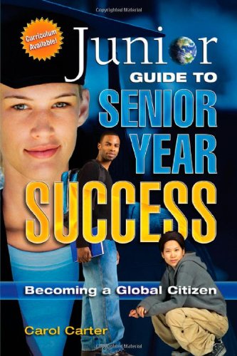 JUNIOR GUIDE TO SENIOR YEAR SUCCESS: Finishing High School Strong,New