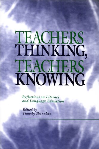 Teachers Thinking, Teachers Knowing: Reflections on Literacy and Language Education,Used