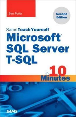 Sams Teach Yourself Microsoft SQL Server TSQL in 10 Minutes (Sams Teach Yourself in 10 Minutes),Used