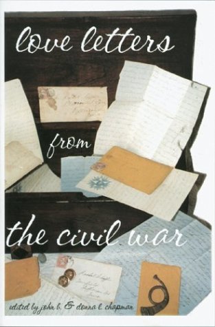 Love Letters From The Civil War