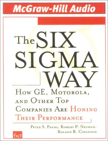 The Six Sigma Way: How Ge, Motorola, and Other Top Companies Are Honing Their Performance,Used