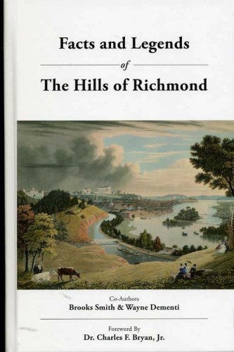 Facts and Legends of The Hills of Richmond,Used