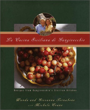 La Cucina Siciliana di Gangivecchio: Gangivecchio's Sicilian Kitchen,Used